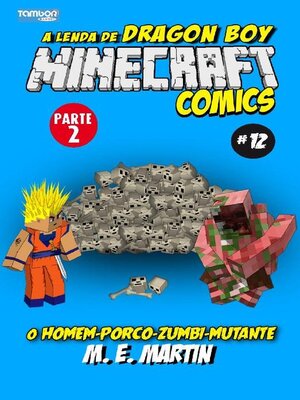 cover image of Minecraft Comics: A Lenda de Dragon Boy